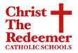 Christ the Redeemer Catholic Schools 